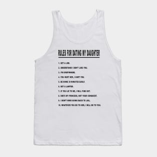 Rules for Dating My Daughter 01 Tank Top